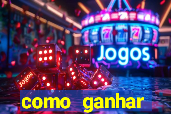 como ganhar dinheiro jogando gratis